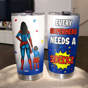 Personalized Gifts For Autism Mom Tumbler Mom Needs A Sidekick 02OHMH250225PA-Homacus