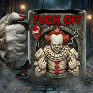 Funny Rude Horror Coffee Accent Mug - Personalized Gift For Horror Lovers 05NATN290126-Homacus