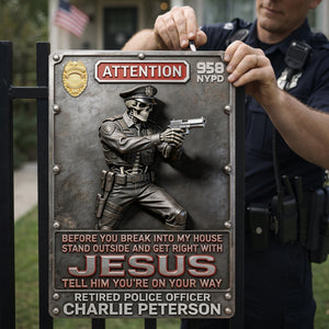 Police Warning Metal Sign - Personalized Gifts For Police Officers 04kilu050326-Homacus