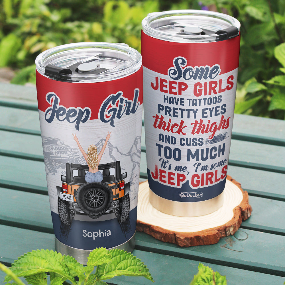 Personalized Gifts For Her Tumbler Some Girls Have Tattoos Pretty Eyes-Homacus