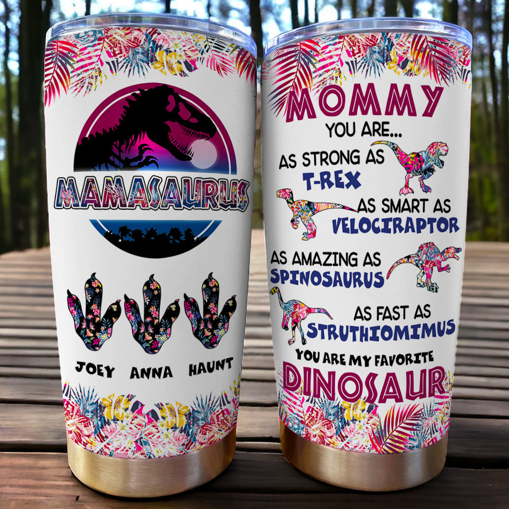 Dinosaur Mom Tumbler - Personalized Gift For Mom 03OHLU210325-Homacus