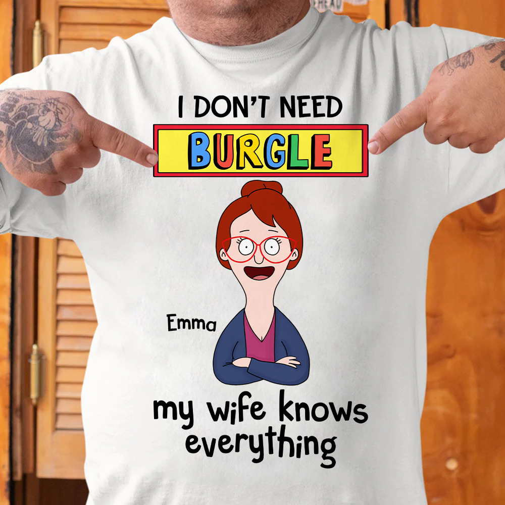 Personalized Gifts For Husband Shirt 01ohpu050325hg My Wife Knows Everything-Homacus