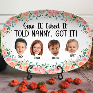 Custom Photo Gifts For Grandma Plate 04hutn280225 Saw It Like It Told Nanny Got It-Homacus