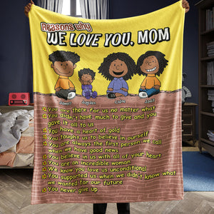 Personalized Gifts For Mom Blanket We Love You Mom 03TODT100125HH-Homacus