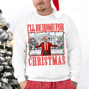 Gift For Christmas Shirt I'll Be Home For Christmas 02ACQN081124-Homacus