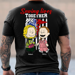 Personalized Gifts For Couple Shirt, First Responder Couple Saving Lives Together 02qhpu160125hg-Homacus