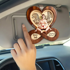 Heartfelt Drive Safe Couple Car Visor Clip - Personalized Gifts For Couples 05OHLU181225-Homacus