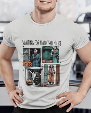 Gifts For Fan Shirt 40acxx050824 Waiting For Halloween Like-Homacus