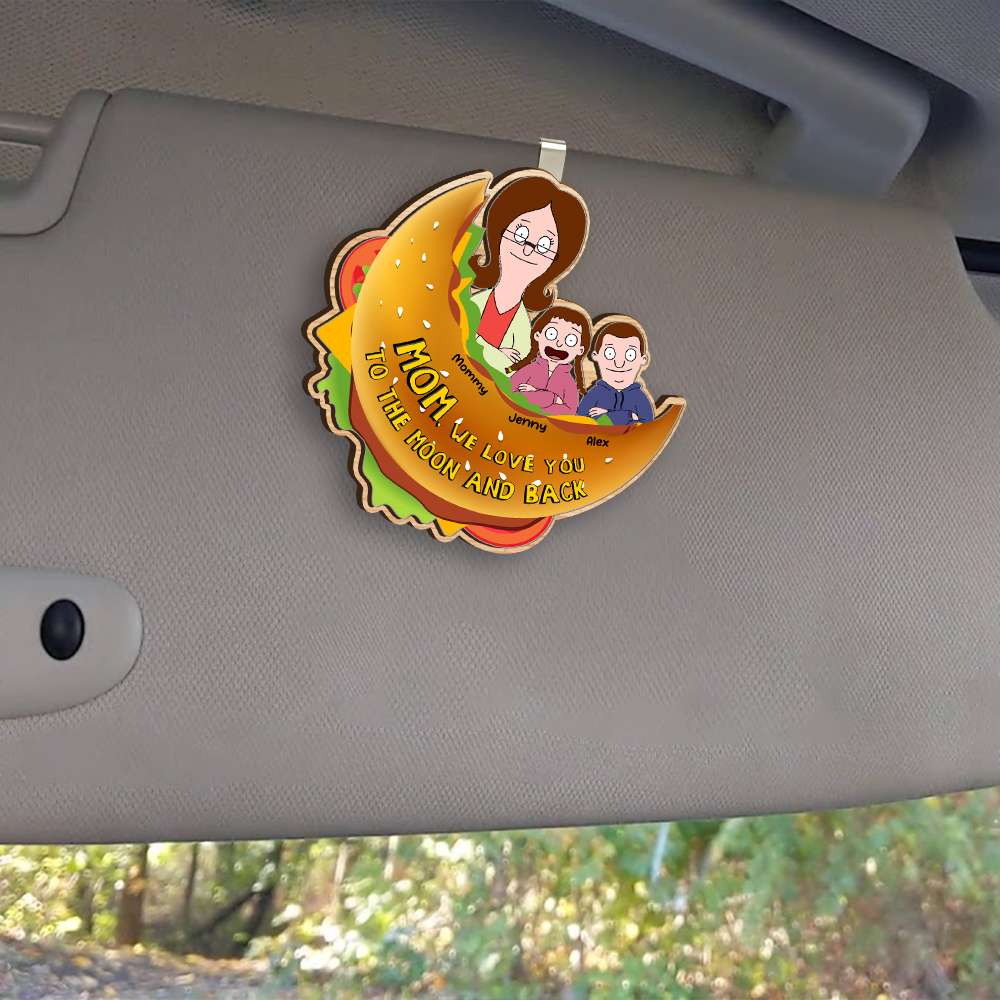 Personalized Gifts For Mom Car Visor Clip We Love You To The Moon And Back 05KAMH140225HG-Homacus