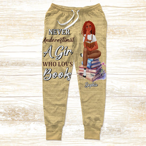 Personalized Gifts For Book Lovers Sweatpants 03ohtn171224pa Never Underestimate A Girl Who Loves Books-Homacus