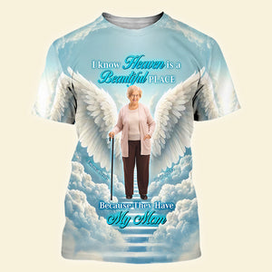 Custom Photo Gifts for Mom 3D Shirt, Memorial Gifts for Heaven 02xqqn220225-Homacus