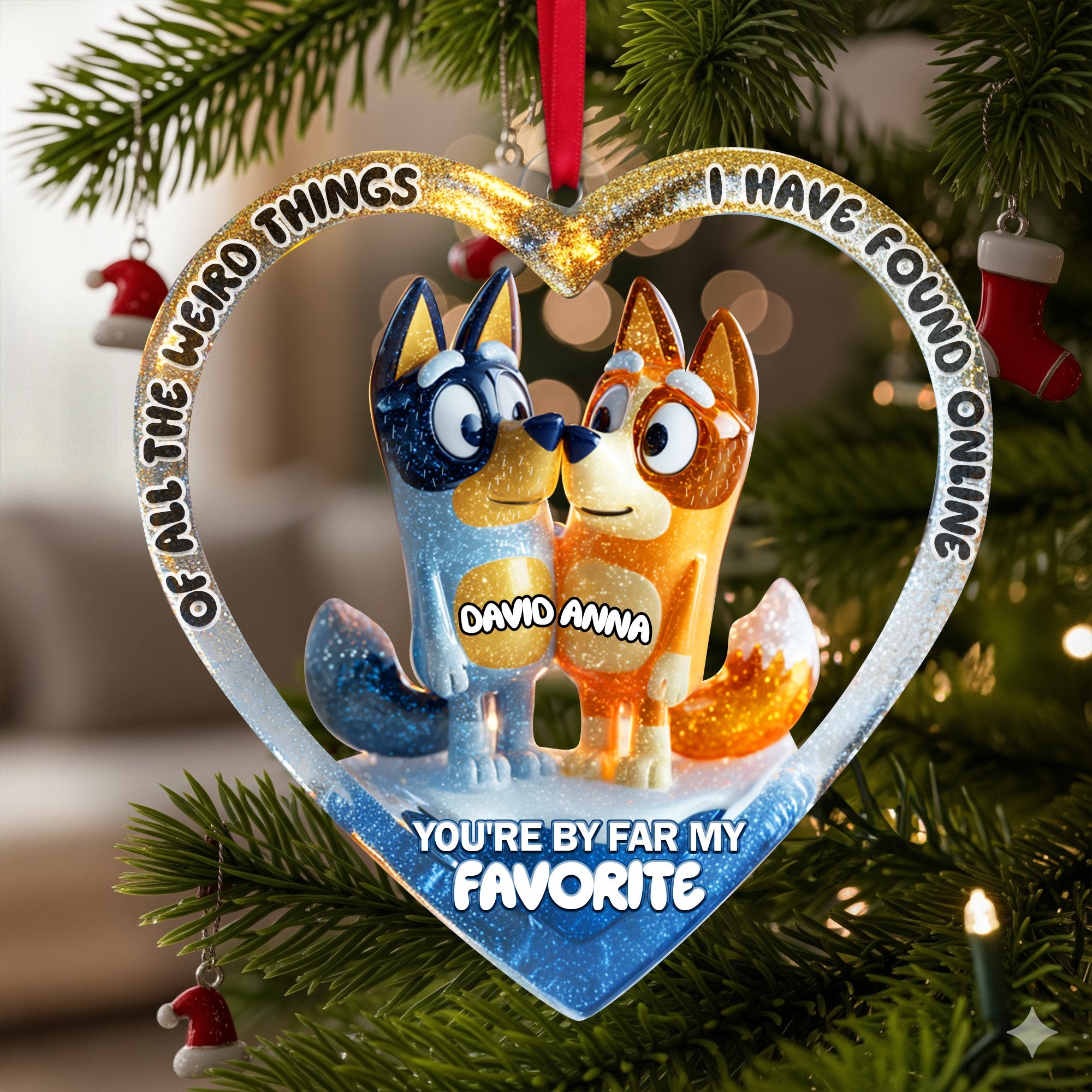 You Are By Far My Favorite Ornament - Personalized Christmas Gifts For Couples 06TGLU290825-Homacus