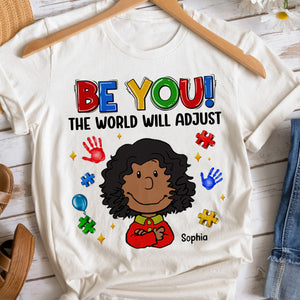 Personalized Gifts For Autistics Shirt 02hutn200225hh Be You The World Will Adjust-Homacus