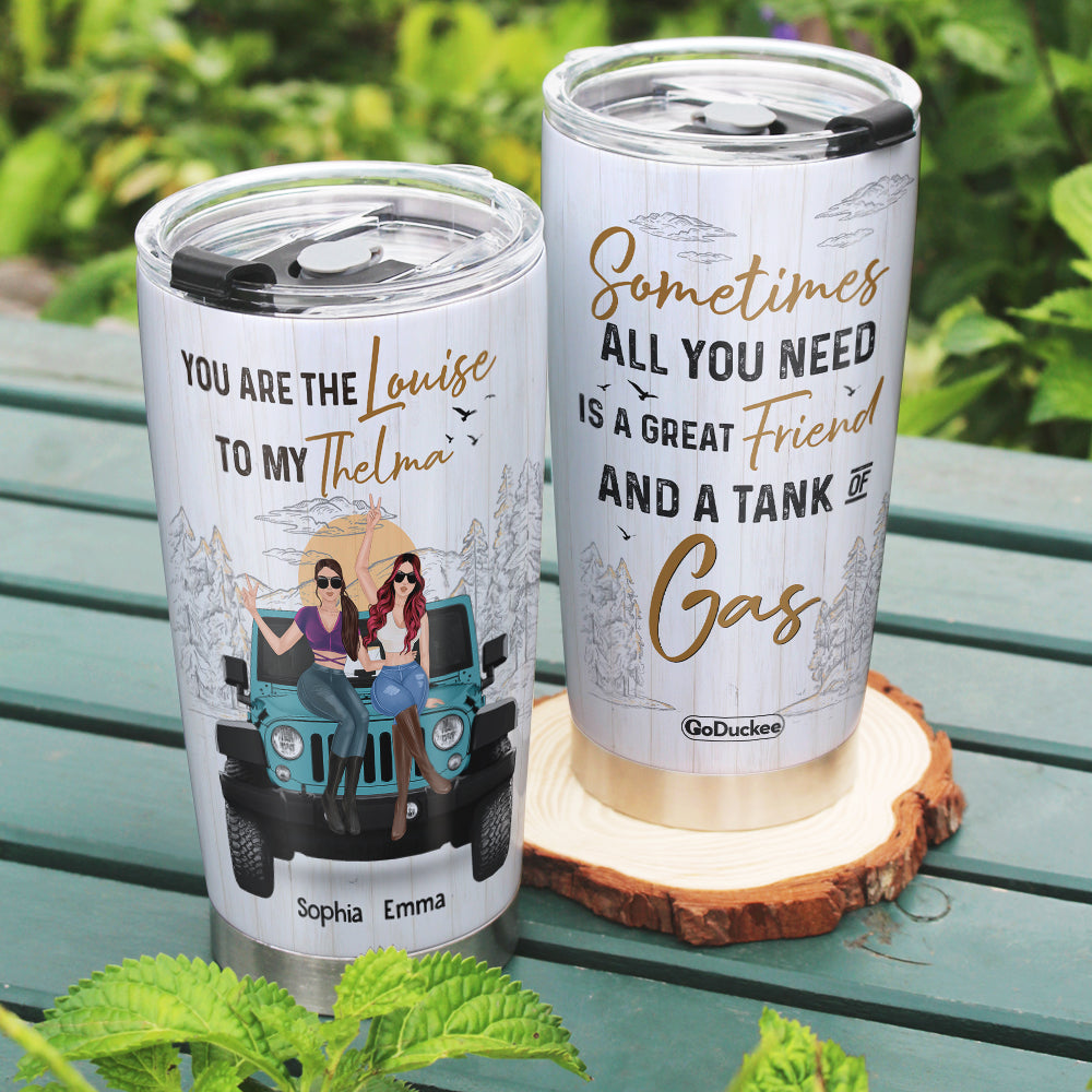 Personalized Gifts For Best Friends Tumbler The Louise To My Thelma-Homacus