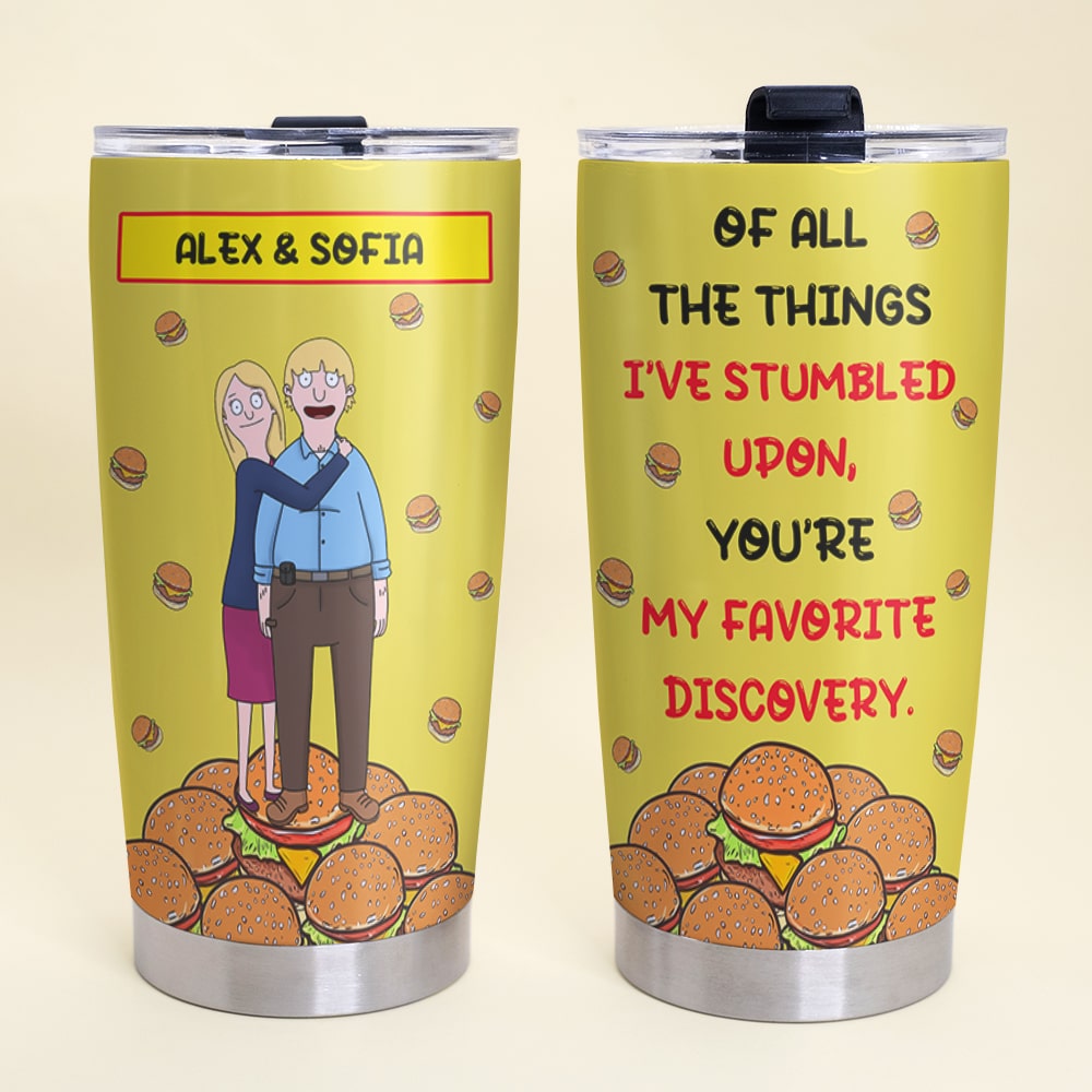 Personalized Gifts For Couple Tumbler 05ohmh100225hg You're My Favorite Discovery-Homacus