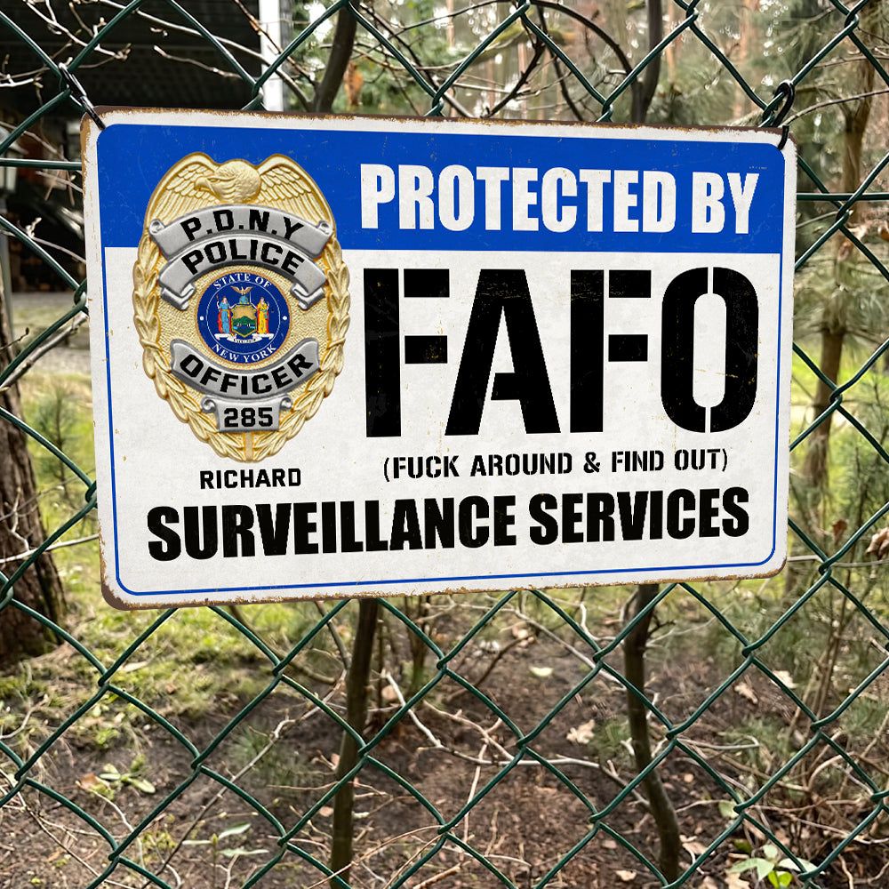 Custom Badge Gifts For Police Metal Sign, FAFO Surveillance Service 02qhqn070824-Homacus