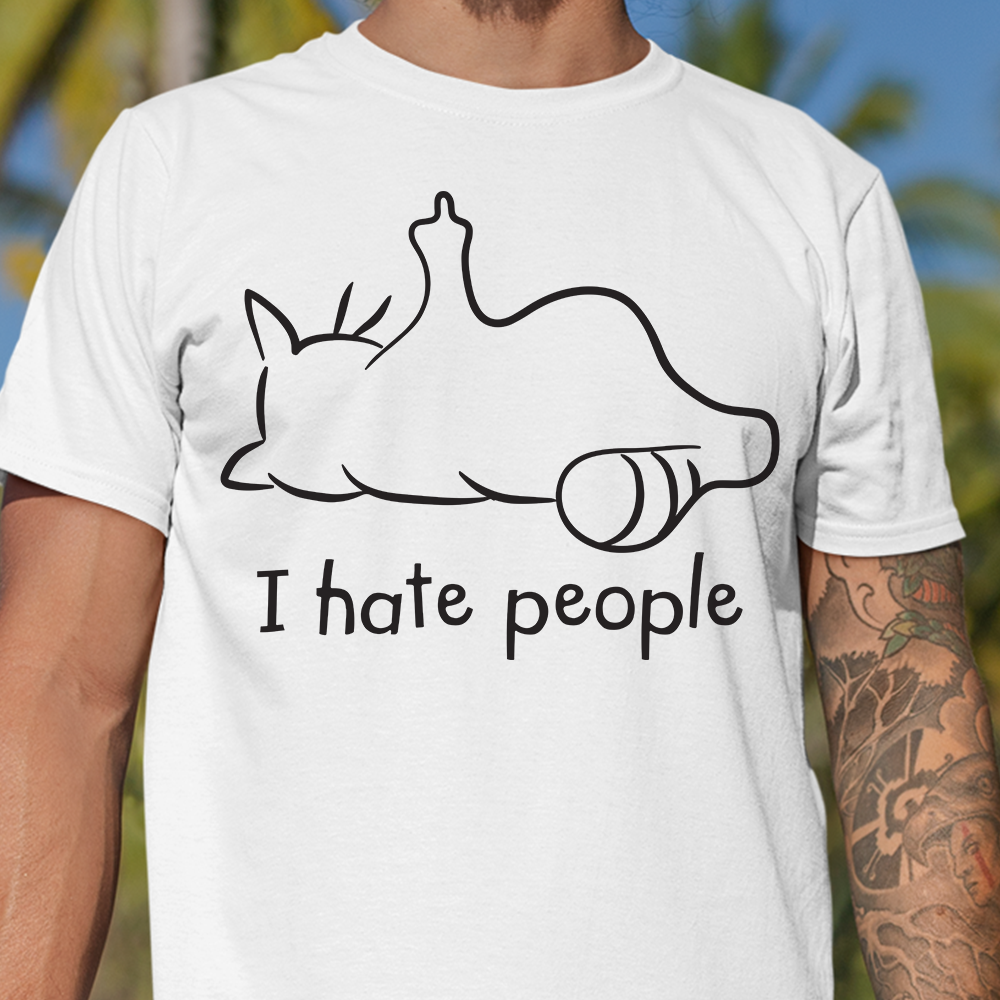 Gifts For Cat Lover Shirt I Hate People 03ACPU010325-Homacus
