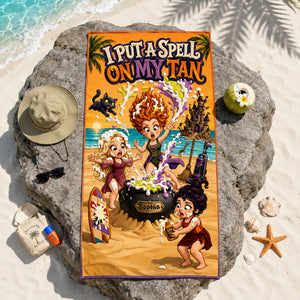 I Put A Spell On My Tan Beach Towel - Personalized Gifts 05halu200726-Homacus