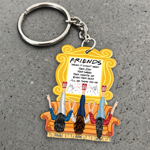 Personalized Gifts For Friends Keychain 04qhpu091224hh I'll Be There For You-Homacus