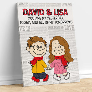Personalized Gifts For Couple Canvas Print You Are My Yesterday 05DNLH240223HH-Homacus