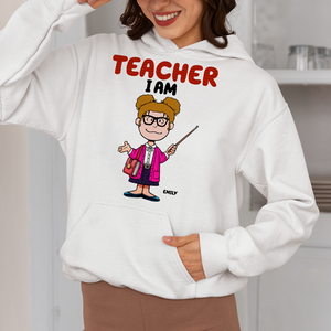 Personalized Gifts For Teachers Shirt 01ohpu160125hh Teacher I Am