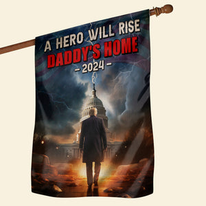 Daddy's Home 2024 - Funny Political Election House Flag 01naqn040724-Homacus