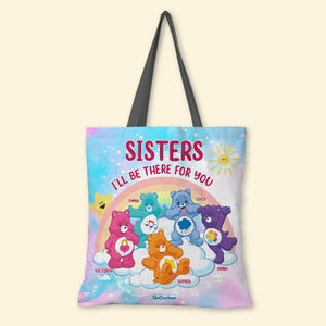 Personalized Gifts For Sister Tote Bag I'll Be There 4NALH140322-Homacus