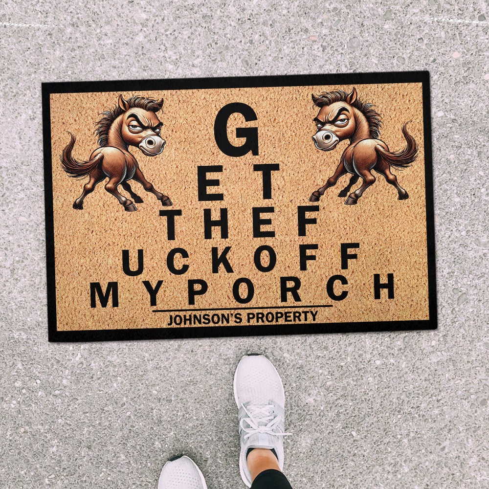 Personalized Funny Attitude Animal Doormat Collection, Get Off My Property 01qhpu241224-Homacus