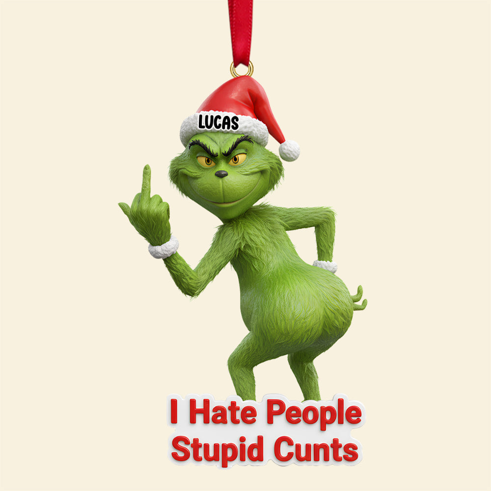 I Hate People Ornament Personalized Funny Gifts For Christmas 03natn061125-Homacus