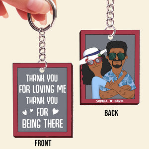 Personalized Gifts For Couple Keychain 01hutn040225hg Thank You For Loving Me And Being There-Homacus