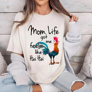 Personalized Funny Gifts For Mom Shirt 06acdt261124 Mom Life Got Me Feelin Like Hei Hei-Homacus