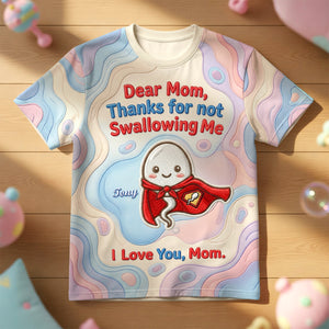Funny Sperm Shirt - Personalized Gifts For Mom 03NADH060426-Homacus