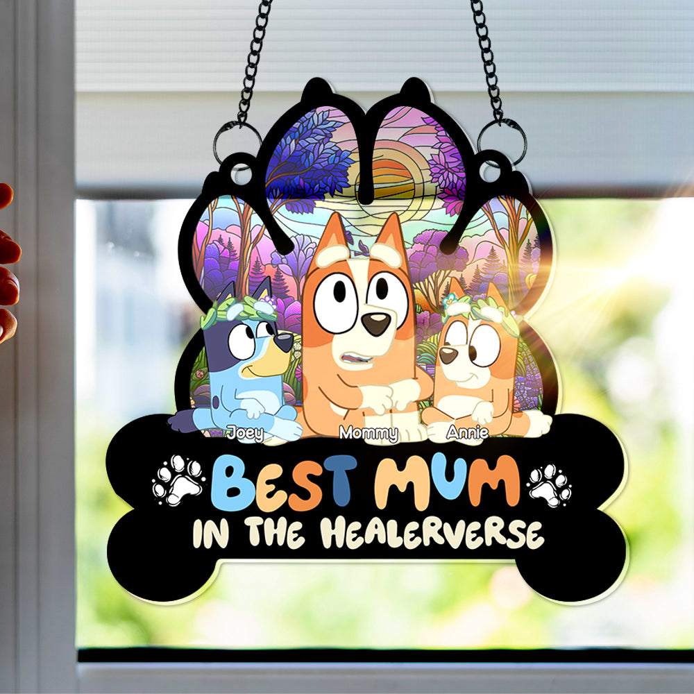 Personalized Gifts For Mom Window Hanging Suncatcher Best Mum In The Healerverse 02OHLU030325-Homacus