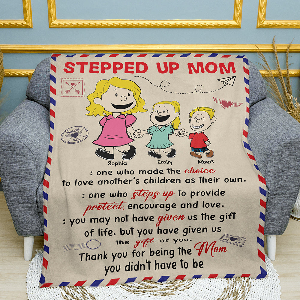 Stepped Up Mom Blanket - Personalized Gifts For Mother 04TOQN010425HH-Homacus