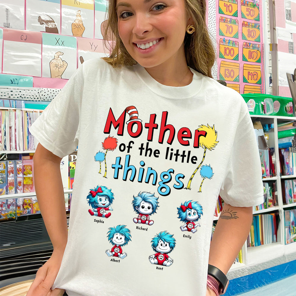 Personalized Gifts For Mom Shirt Mother Of The Little Things 02kaqn010324-Homacus