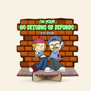 Personalized Gifts For Couple Wood Sign 03katn271224hg I'm Yours No Returns Or Refunds-Homacus