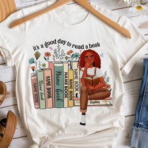 Personalized Gifts For Book Lovers Shirt 03xqtn030125pa It's A Good Day To Read A Book-Homacus