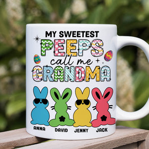 Personalized Gifts For Grandma Coffee Mug My Sweetest Peeps Call Me Grandma Easter Day Gifts-Homacus