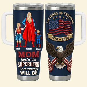 250 Years Of Freedom Mom and Kids Tumbler - Personalized Gifts For Mother 01natn040326-Homacus
