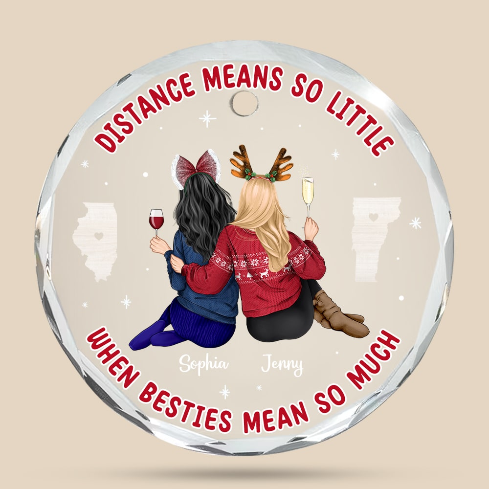 Friends Ornament - Long Distance - Personalized Gifts With Custom State For Besties-Homacus