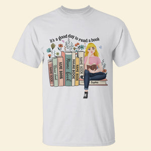 Personalized Gifts For Book Lovers Shirt 03xqtn030125pa It's A Good Day To Read A Book-Homacus