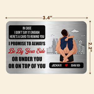 Personalized Gifts For Couple Wallet Card Be By Your Side 04KADT070125HG-Homacus