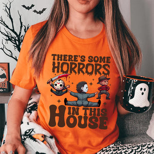 Gifts For Horror Fan Shirt 07acxx030824 Some Horrors In This House-Homacus