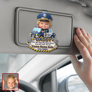 Come Home Safe Daddy Car Vision - Custom Photo Gifts For Police Officer Dads 03huqn270526-Homacus