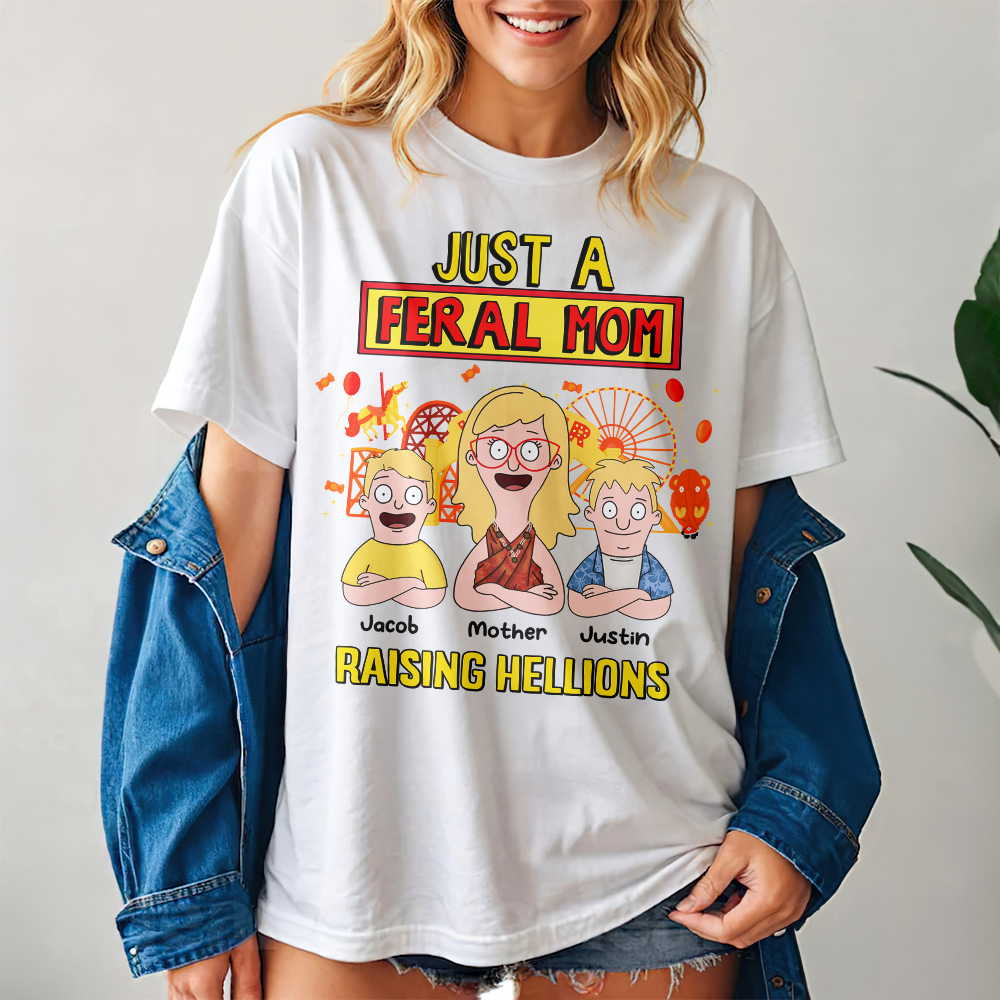 Personalized Gifts For Mom Shirt 02kapu080325hg Just A Feral Mom-Homacus