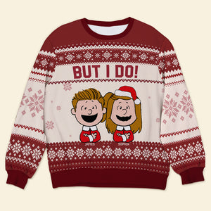 Matching Couple Ugly Christmas Sweatshirt - Personalized Gifts For Couple - I Don't Do-Homacus