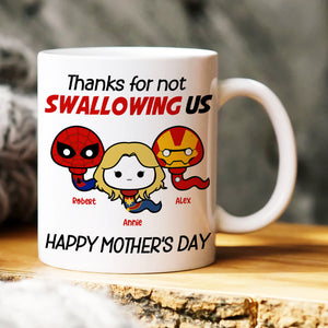Personalized Gift For Mom Thanks For Not Swallowing Us 04nahn100223-Homacus