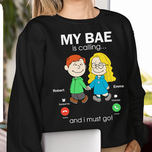 Personalized Gifts For Couple Shirt 02ohpu170125da My Bae Is Calling And I Must Go-Homacus