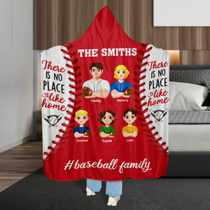 Personalized Gifts For Baseball Family Hooded Blanket, No Place Like Home 03TGPU061124HG-Homacus