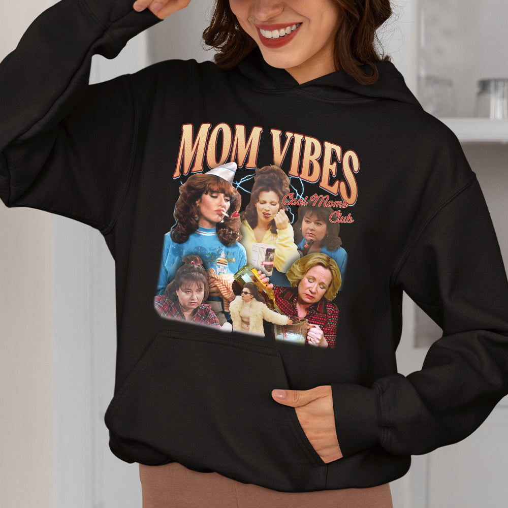 Mom Vibes 01acxx200325 Funny Shirt-Homacus